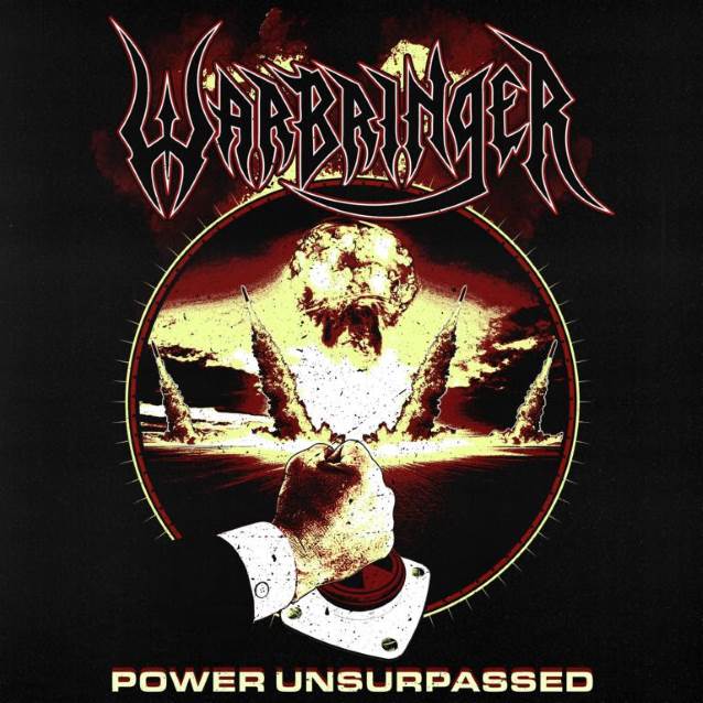 Warbringer release new song “Power Unsurpassed”
