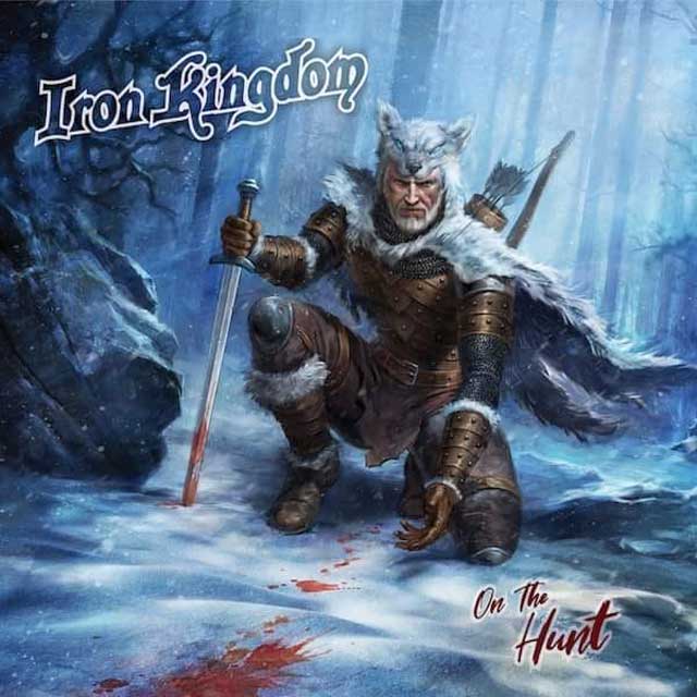Exclusive album stream: Iron Kingdom – ‘On The Hunt’