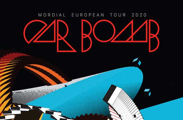 Coronavirus: Car Bomb’s remaining European tour dates CANCELLED