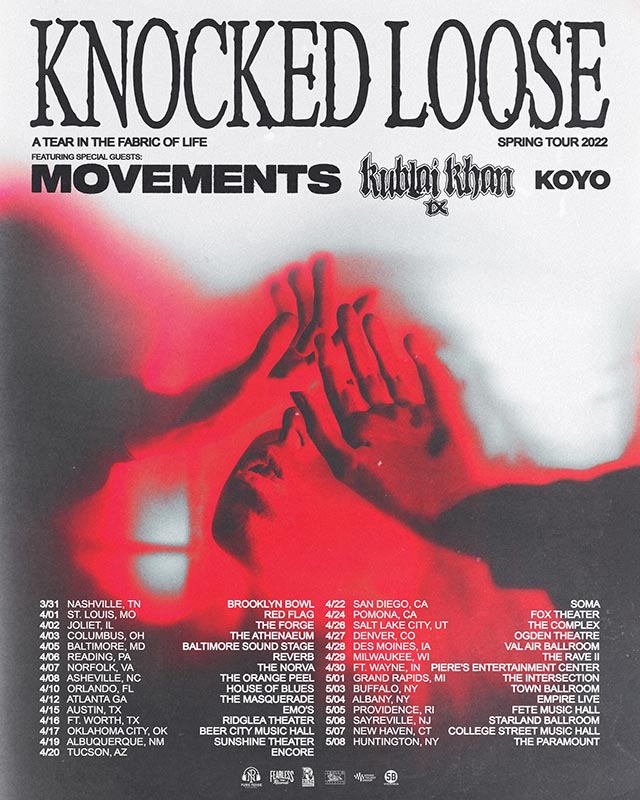 Knocked Loose announce 2022 Tour Dates w/ Movements, Kublai Khan & Koyo