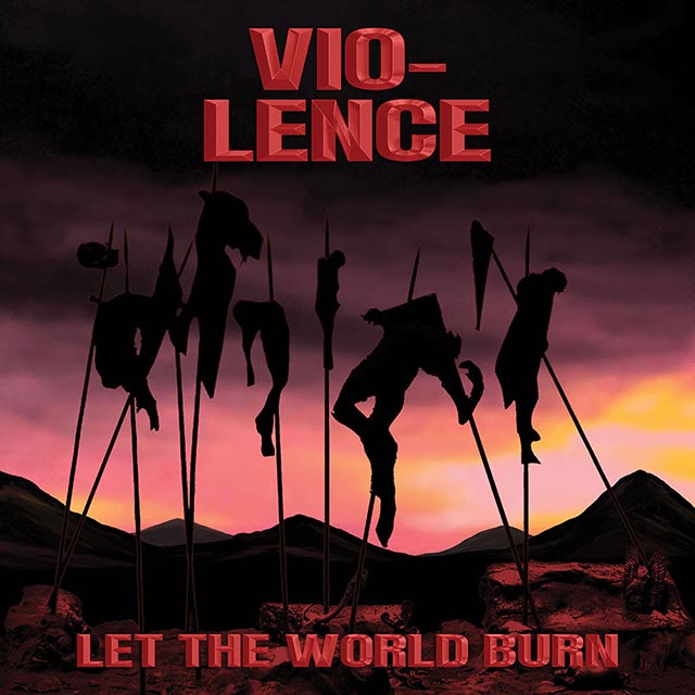 Vio-Lence share music video for ‘Let the World Burn’