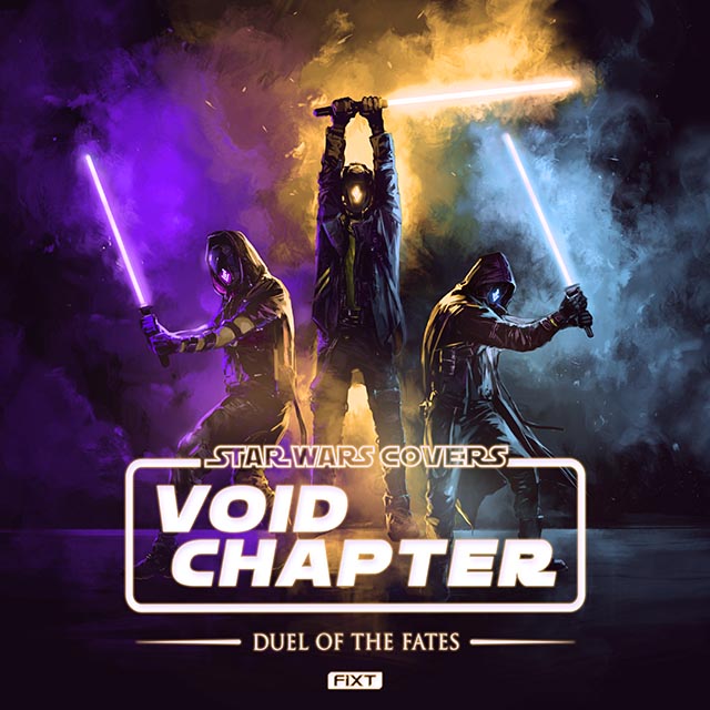 Track Premiere: Void Chapter cover Star Wars Episode I with “Duel Of The Fates”