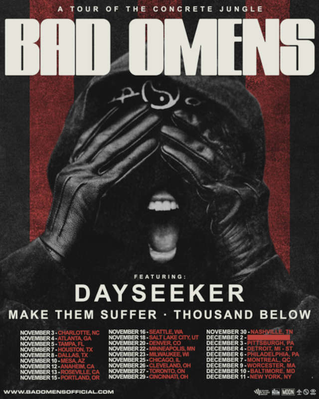 Bad Omens announce Fall Tour w/ Dayseeker, Make Them Suffer & Thousand