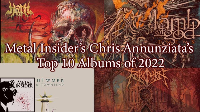 Metal Insider’s Chris Annunziata’s Top 10 Albums of 2022
