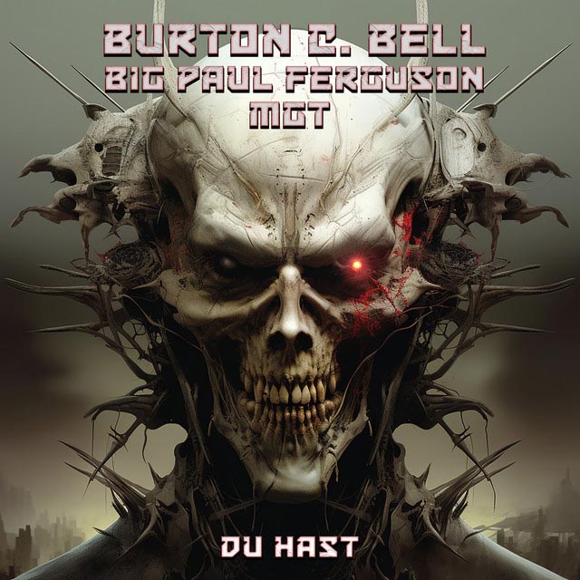 Burton C. Bell (ex- Fear Factory) releases Rammstein cover “Du Hast”