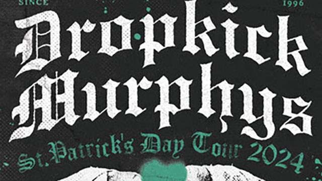 Dropkick Murphys announce 2024 St. Patrick’s Day Tour dates w/ Pennywise & The Scratch