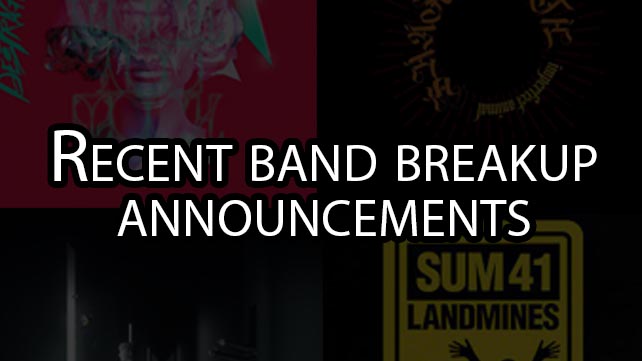 Four recent band breakup announcements