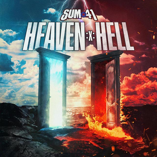 Album Review: Sum 41 – ‘Heaven :x: Hell’