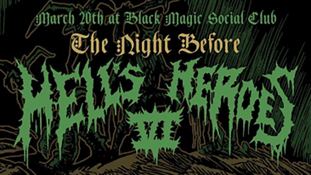 Hell’s Heroes fest announce free pre-fest show at Black Magic Social Club