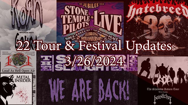 Tour/Festival Updates – 3/26/2024: KoRn, Iron Maiden, Cannibal Corpse, AC/DC, etc.