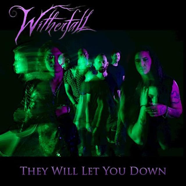 Witherfall unveil “They Will Let You Down” video