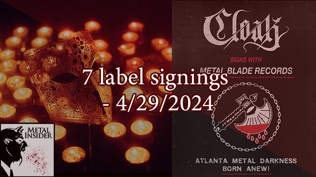 Seven recent label signings – 4/29/2024