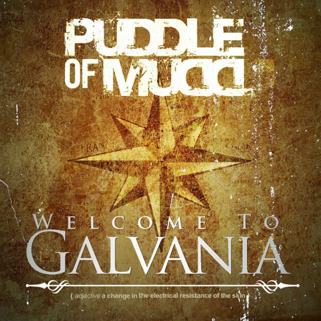 PuddleOfMudd_Welcome_To_Galvania | Metal Insider