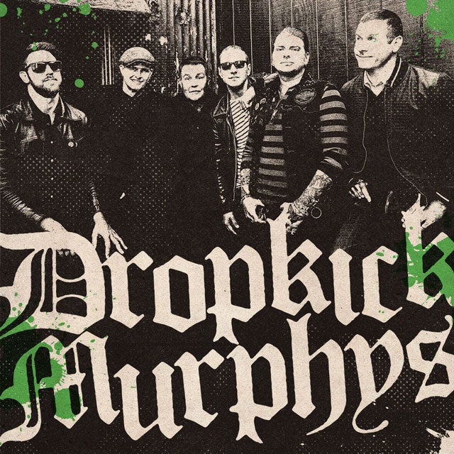 Dropkick Murphys week long Boston blowout for St. Patrick’s Day