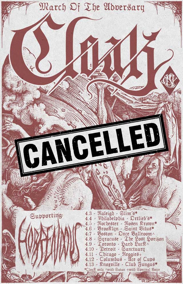 Coronavirus: Horrendous’ North American Tour w/ Cloak CANCELLED