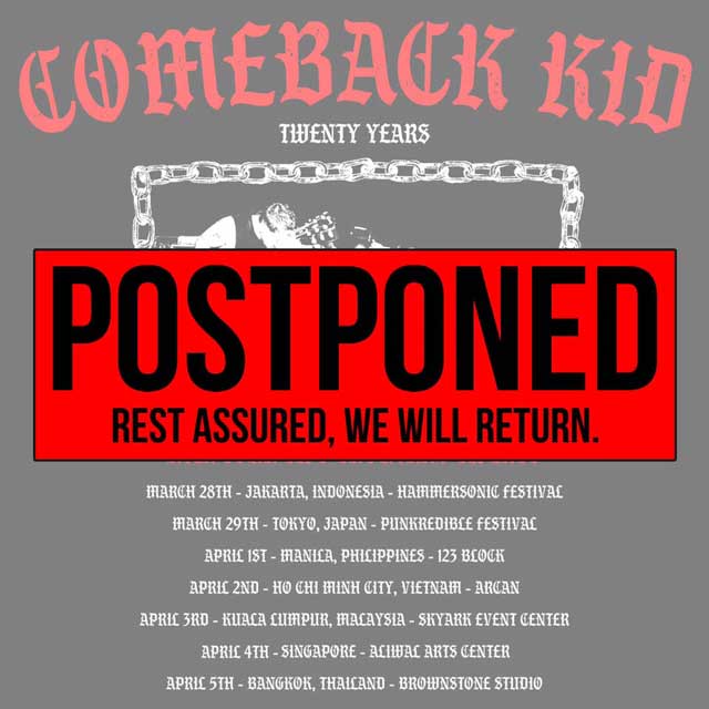 Coronavirus: Comeback Kid Southeast Asia Tour POSTPONED