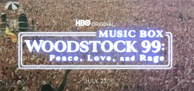 Watch Woodstock ’99: Peace, Love, and Rage documentary trailer