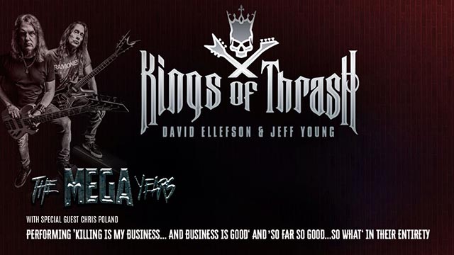 Dave Ellefson and Jeff Young announce ‘Kings of Thrash – The Mega Years’ Tour