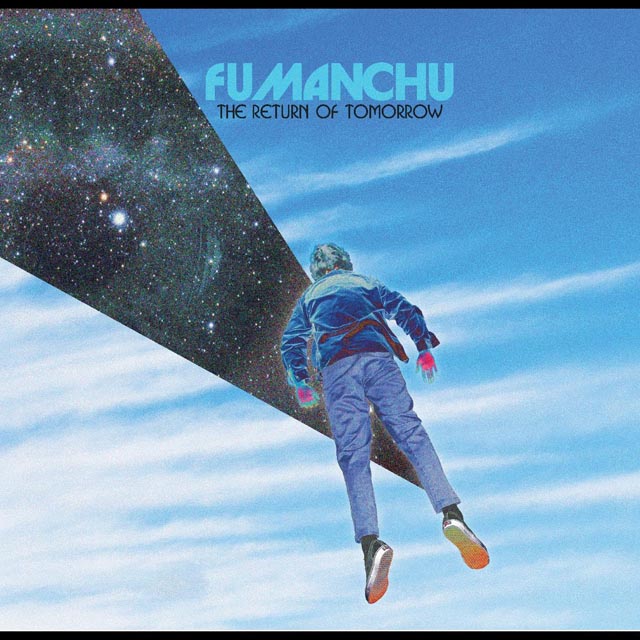 Album Review: Fu Manchu – ‘The Return of Tomorrow’