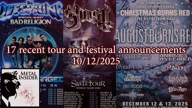 Metal Insider roundup: 17 recent tour and festival announcements – 10/12/2025