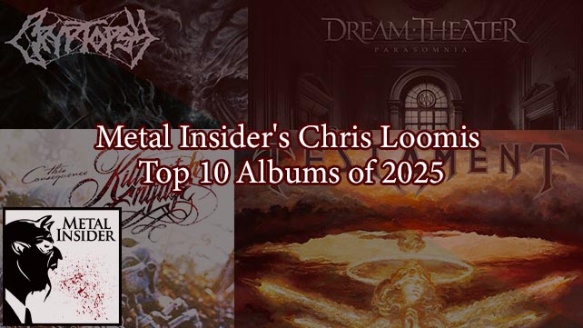 Metal Insider’s Chris Loomis Top 10 Albums of 2025