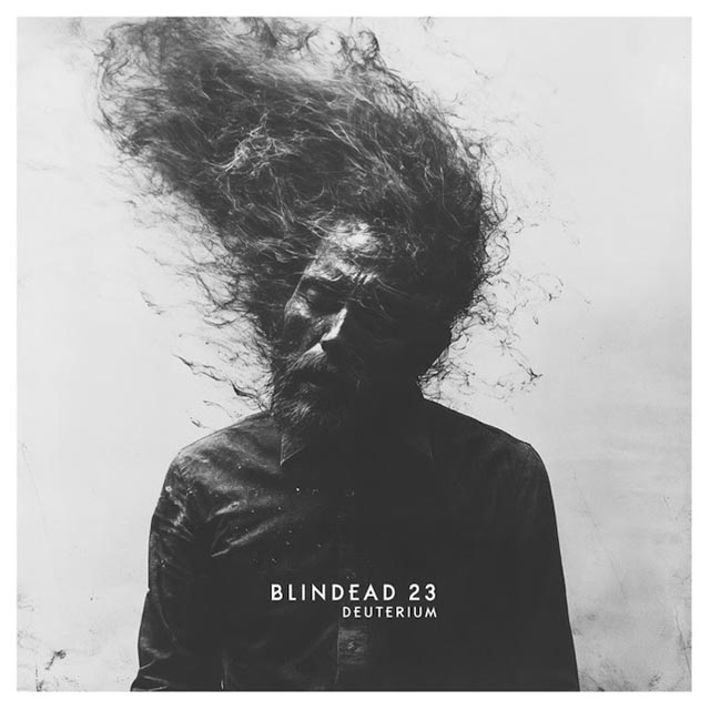 Blindead 23 Deuterium | Metal Insider